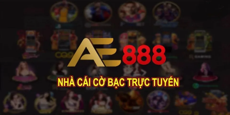 AE888 Uy Tín Không? Sự Thật Đằng Sau Tin Đồn “AE888 Lừa Đảo”